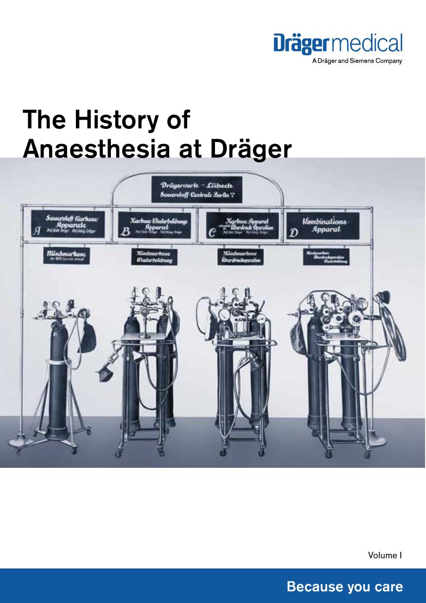 The History of Anaesthesia at Draeger by Unknown