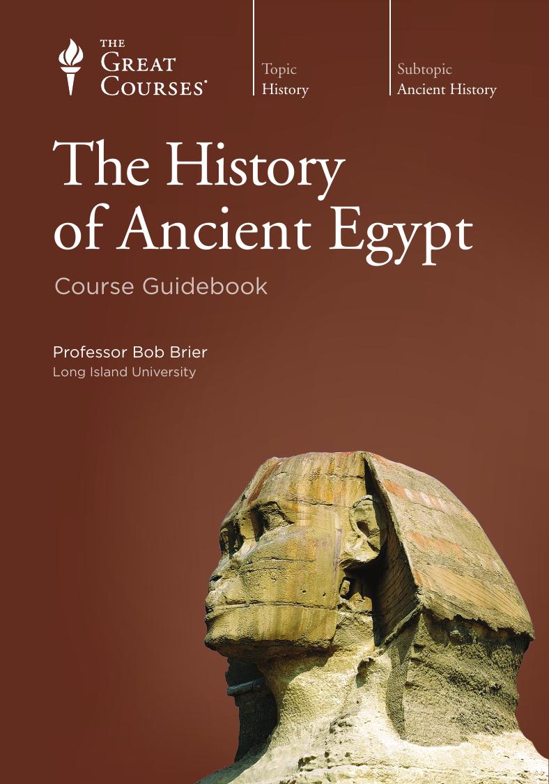 The History of Ancient Egypt by Bob Brier