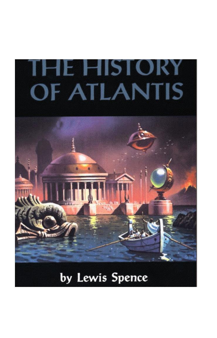 The History of Atlantis by Lewis Spence