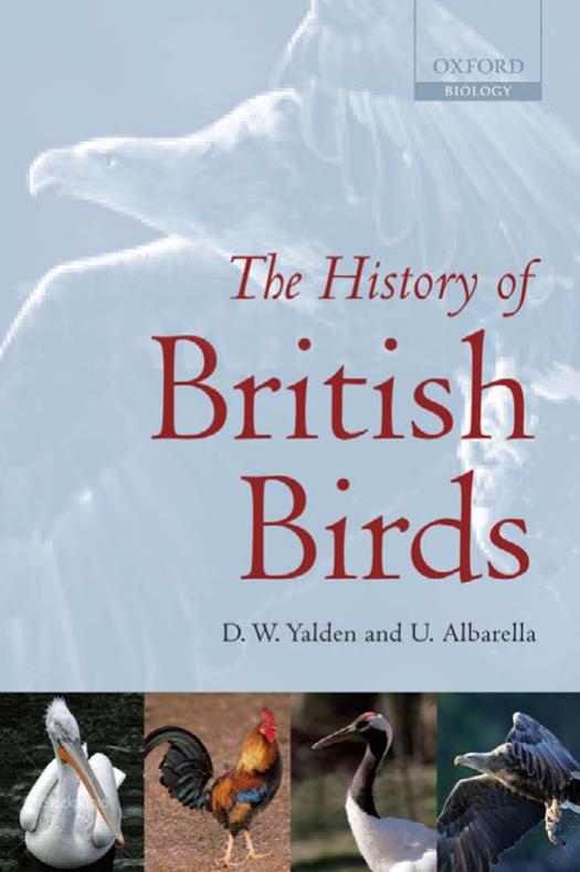 The History of British Birds by Derek Yalden Umberto Albarella
