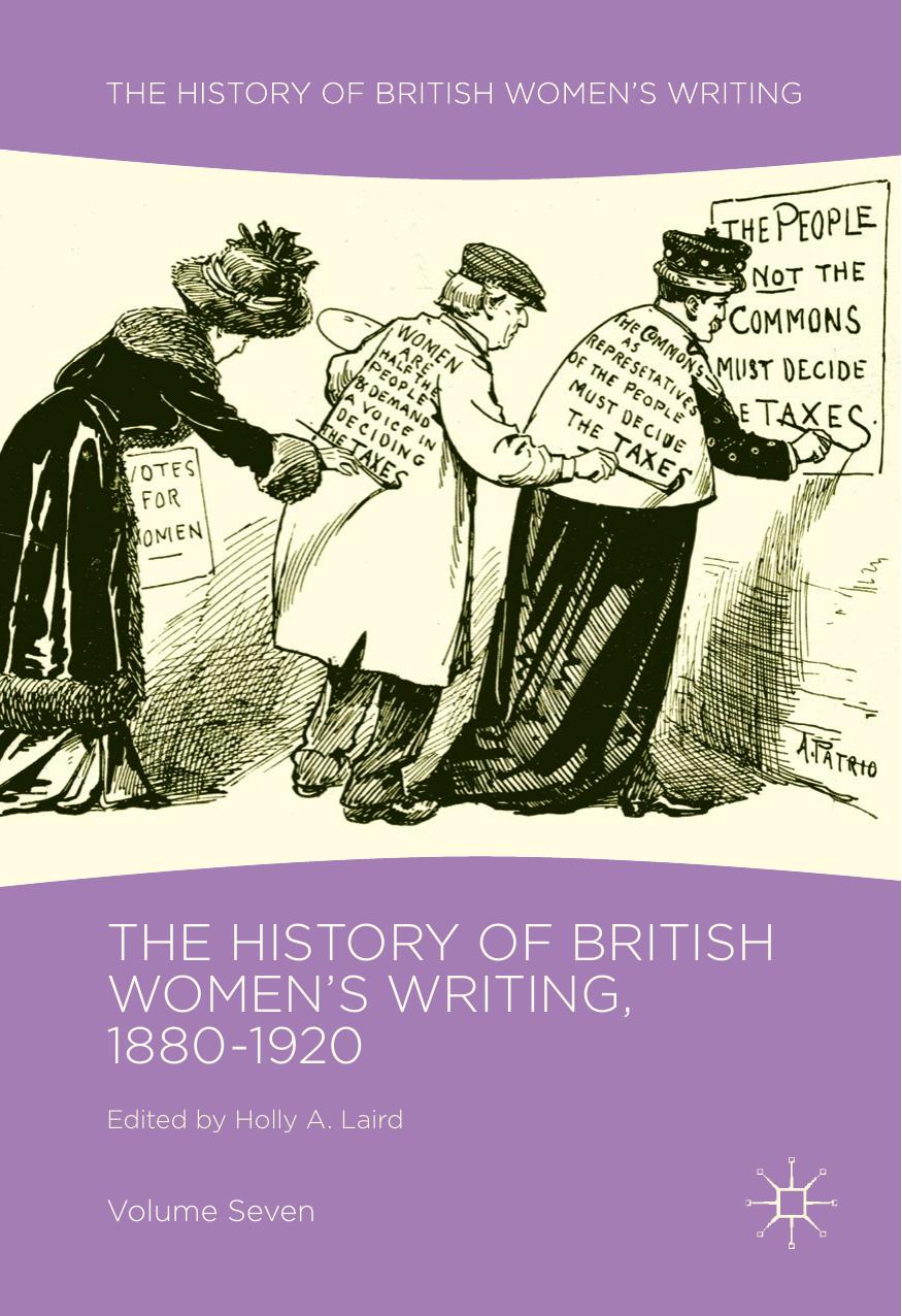 The History of British Women's Writing, 1880-1920: Volume Seven by Holly A. Laird (eds.)