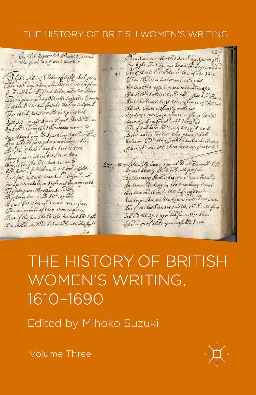 The History of British Womenâs Writing, 1610â1690 by Mihoko Suzuki (eds.)