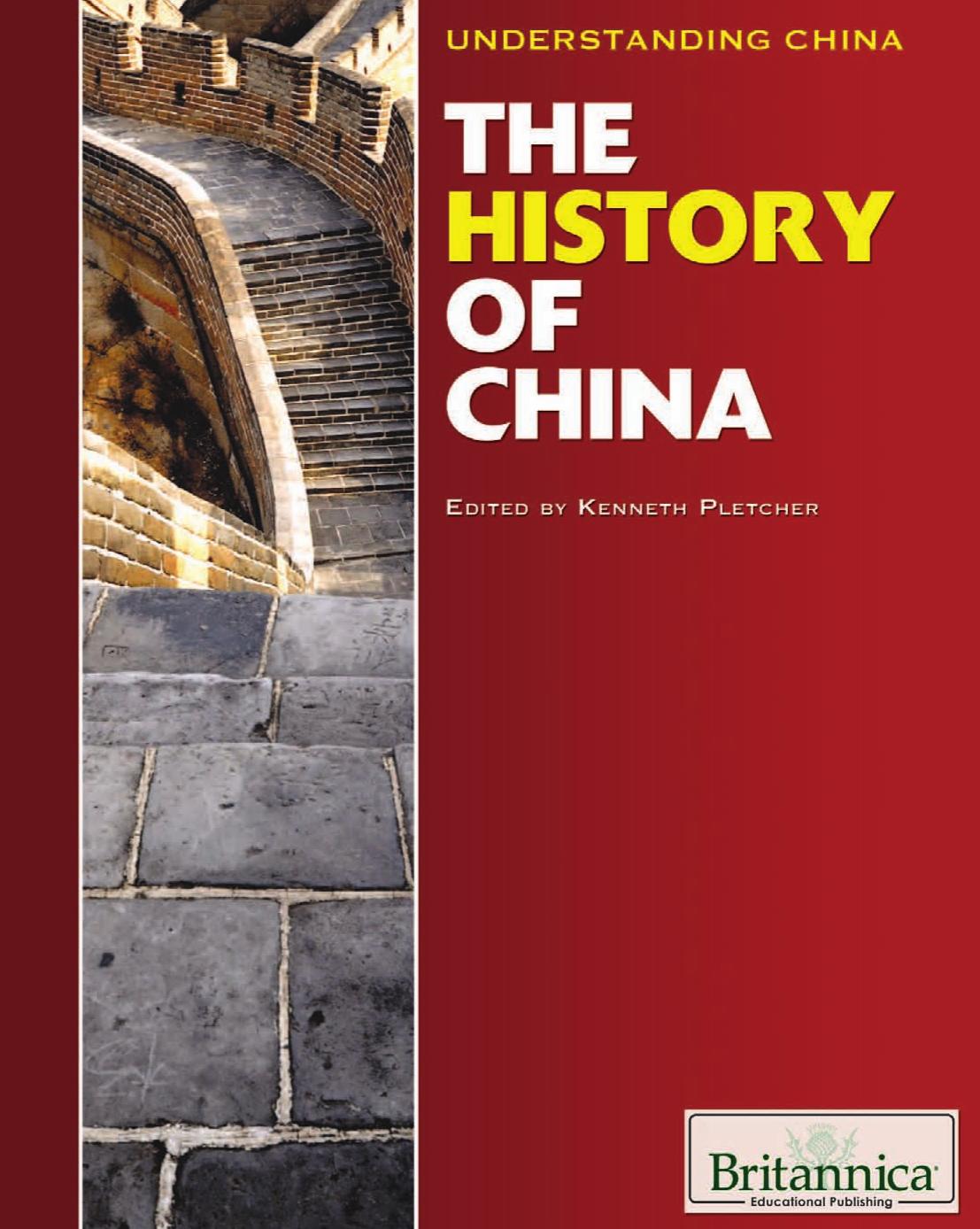 The History of China (Understanding China) by Kenneth Pletcher