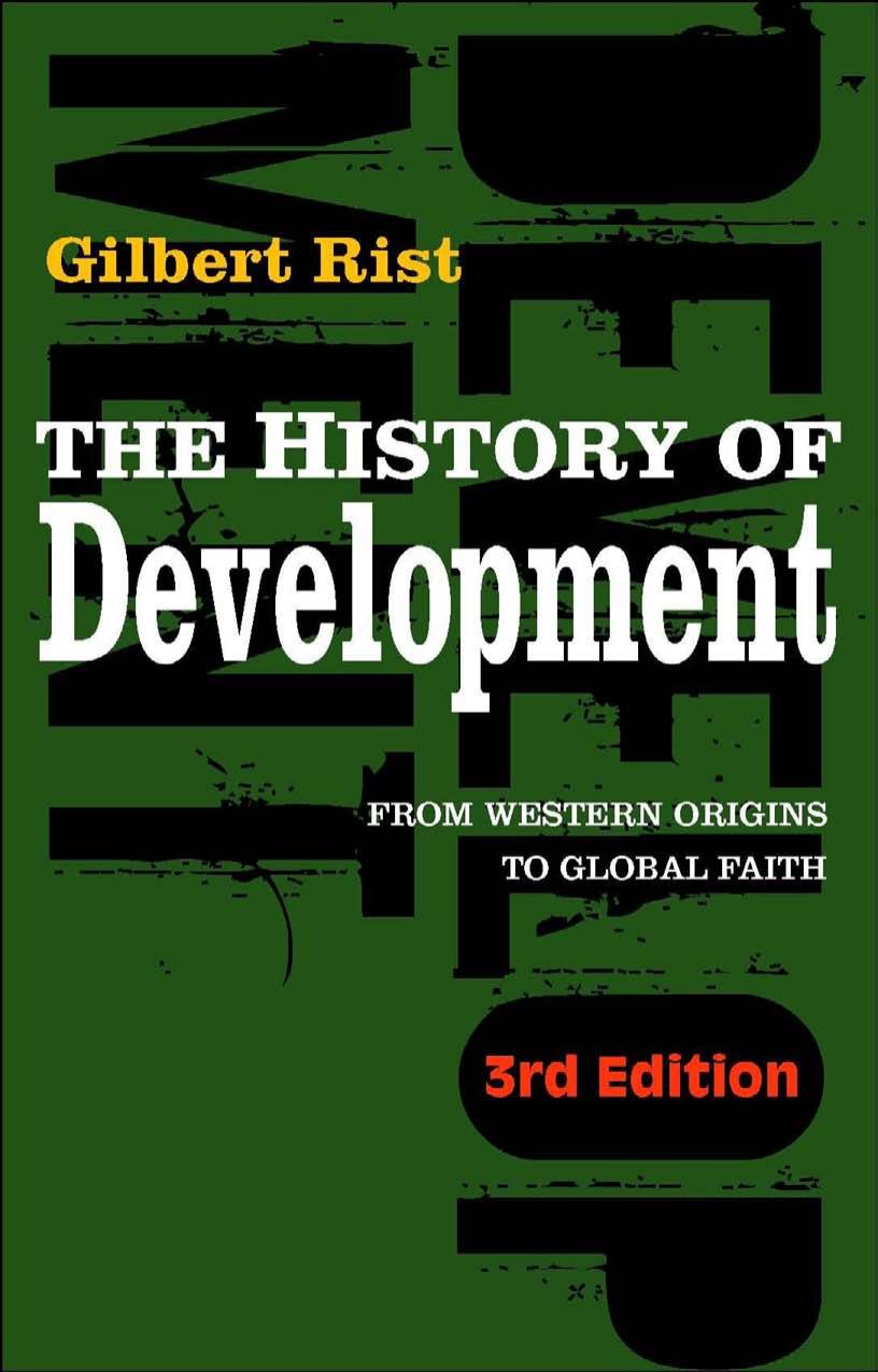 The History of Development by Gilbert Rist