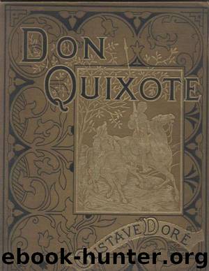 The History of Don Quixote, Volume 1, Complete by Miguel de Cervantes Saavedra