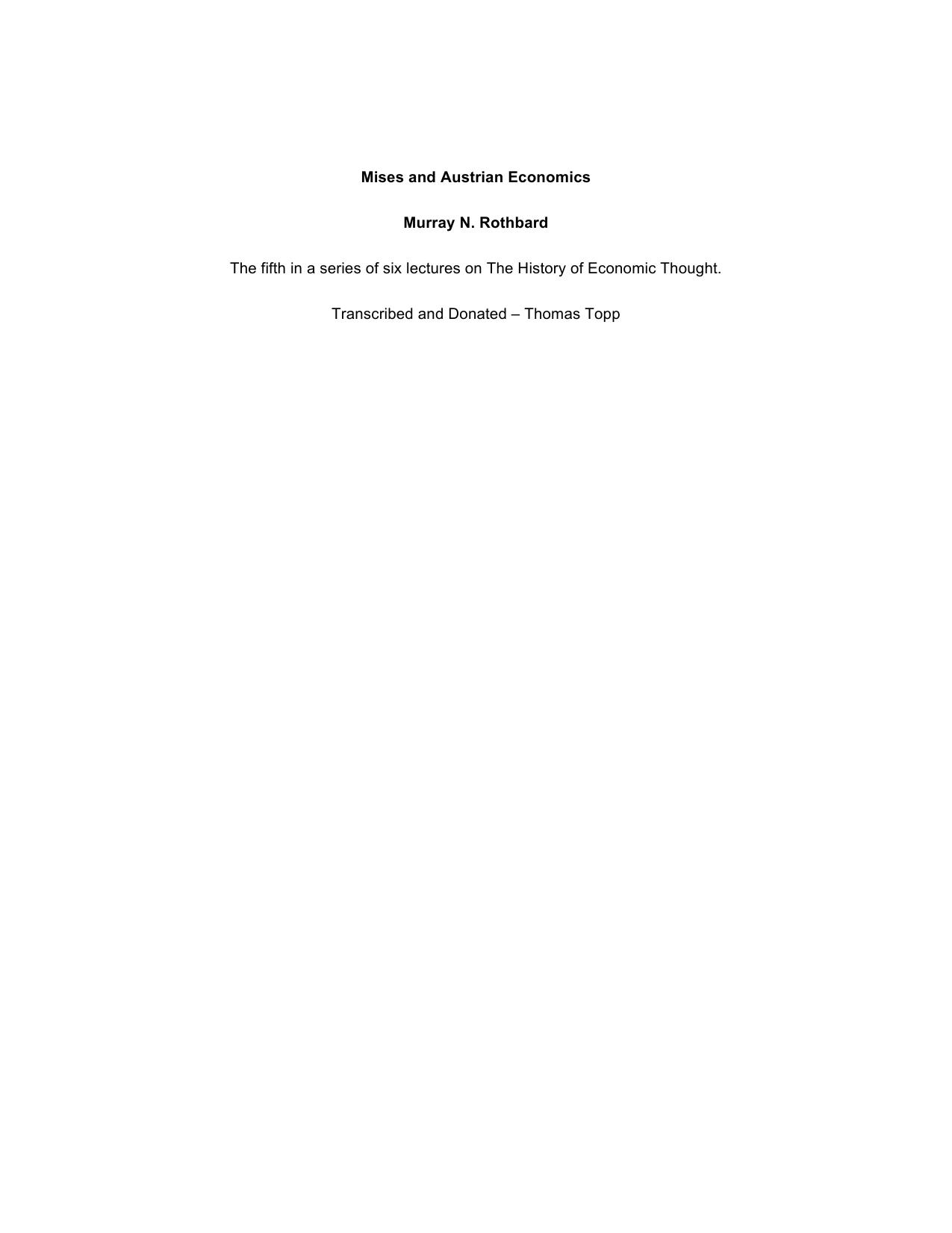 The History of Economic Thought #5 - Mises and Austrian Economics by Murray N. Rothbard