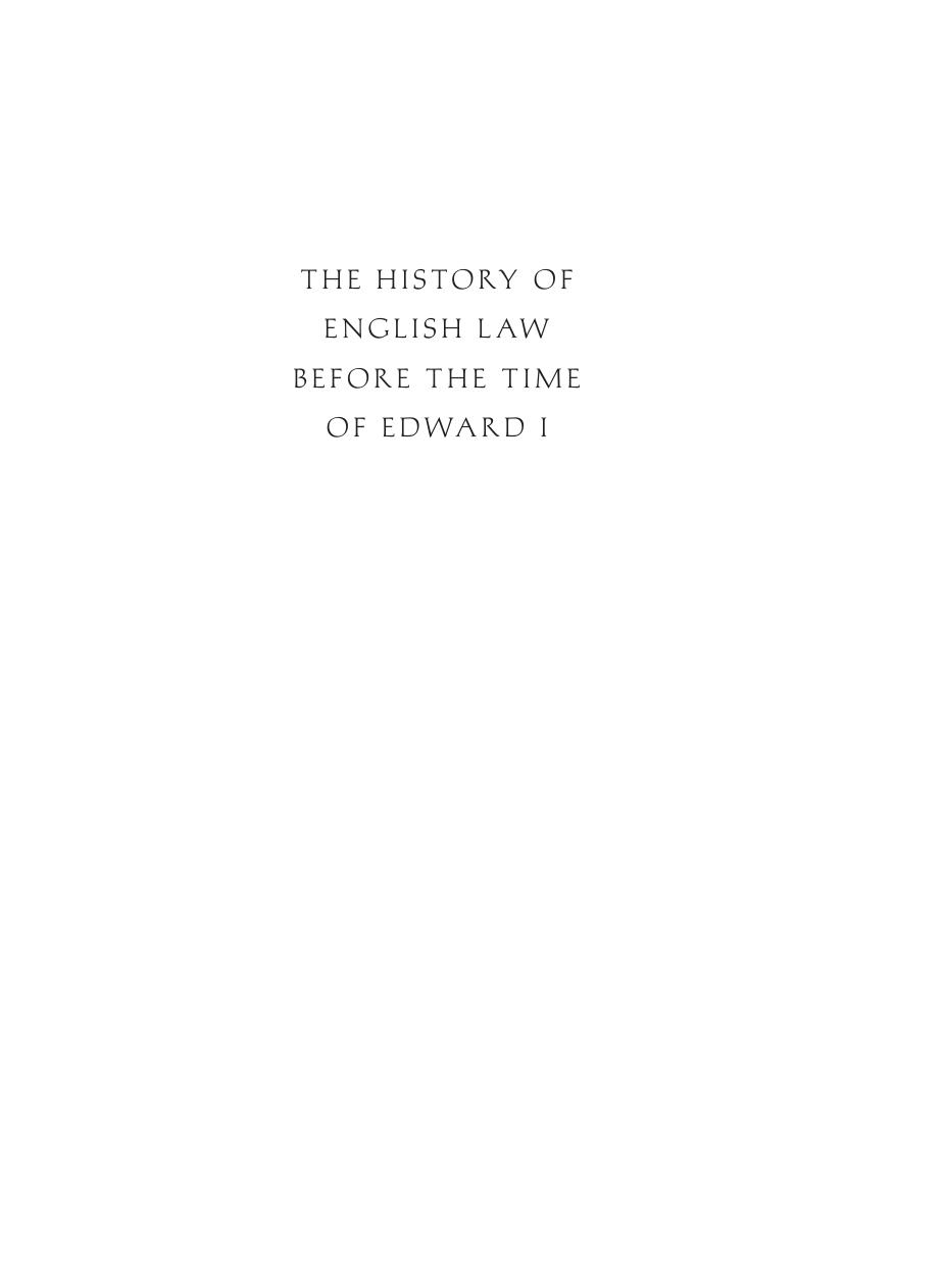 The History of English Law before the Time of Edward I, 2 Vol Set by FREDERIC WILLIAM MAITLAND Sir Frederick Pollock