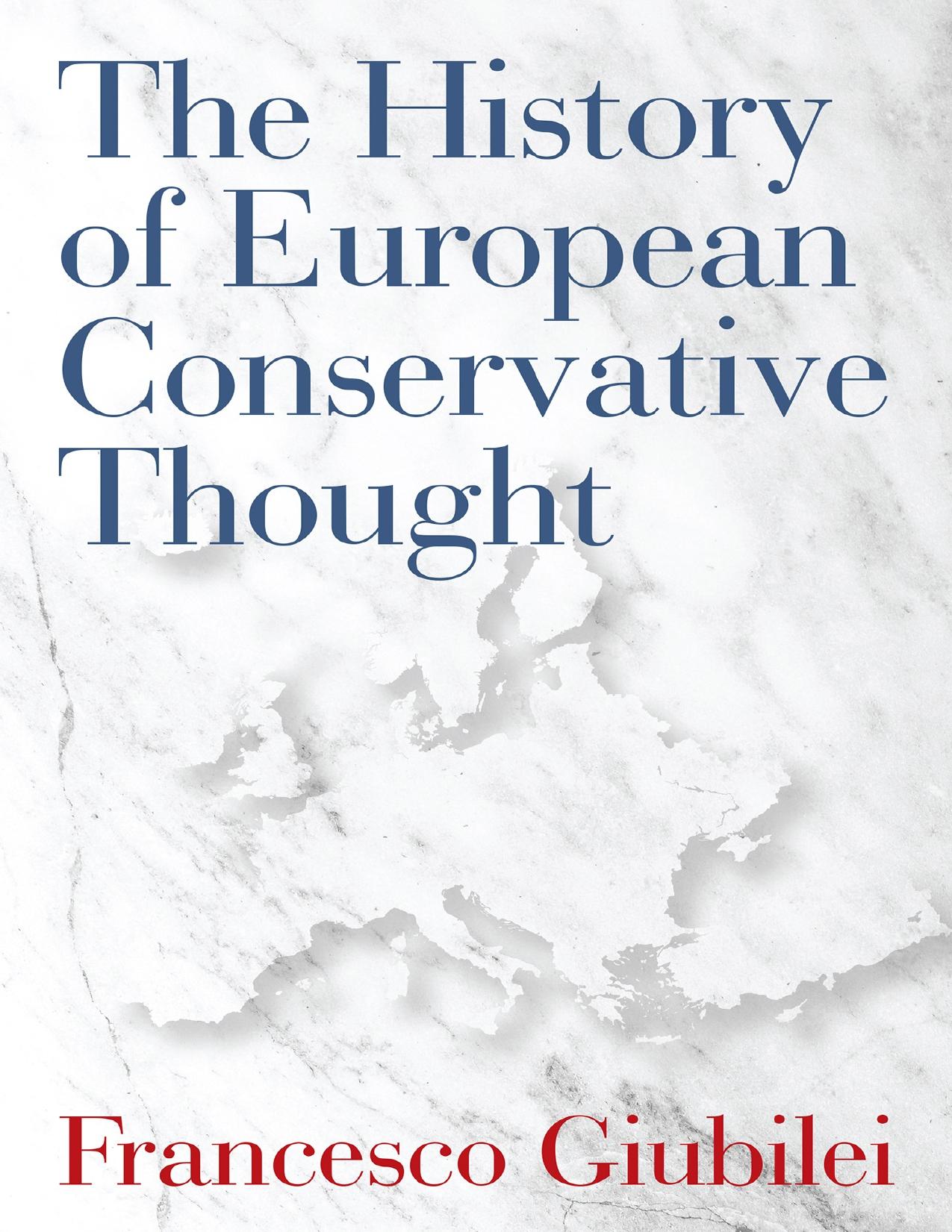 The History of European Conservative Thought by Francesco Giubilei
