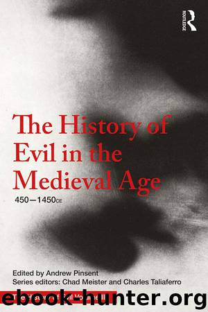 The History of Evil in the Medieval Age by Andrew Pinsent