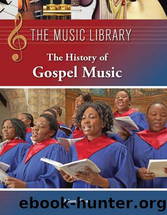 The History of Gospel Music by Woog Adam;