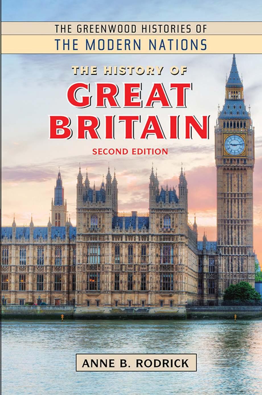 The History of Great Britain, 2nd Edition by Anne B. Rodrick