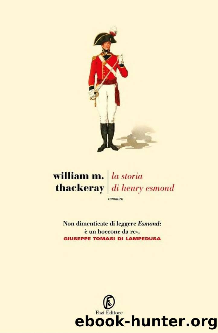 The History of Henry Esmond (Thackeray Edition) by William Makepeace Thackeray