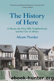 The History of Here by Norder Akum
