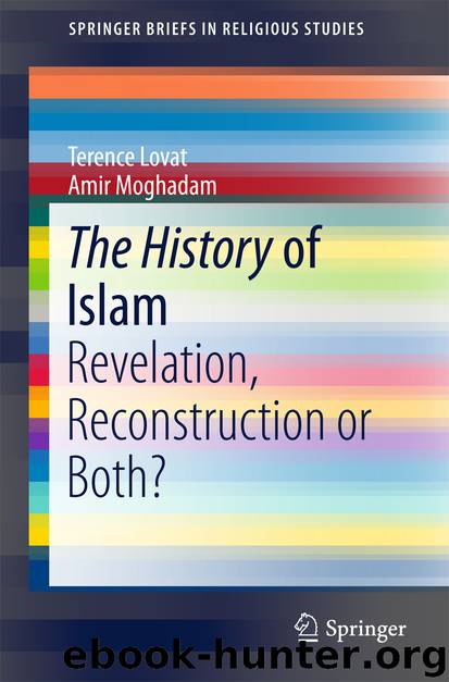 The History of Islam by Terence Lovat & Amir Moghadam