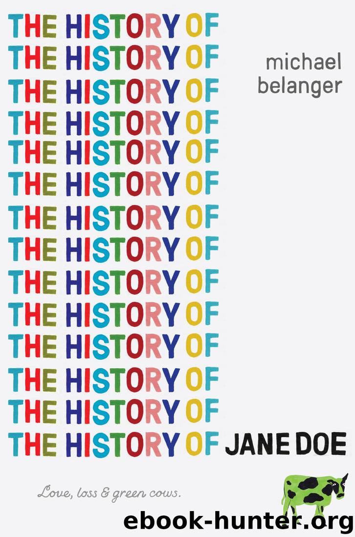The History of Jane Doe by Michael Belanger
