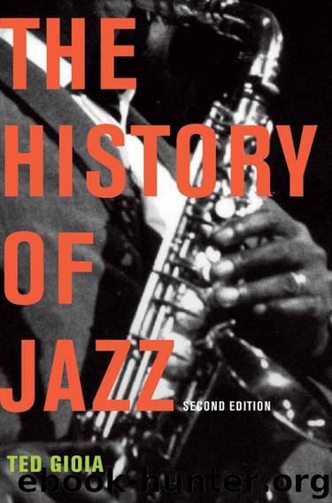 The History of Jazz (2011- 2nd Ed.) by Ted Gioia