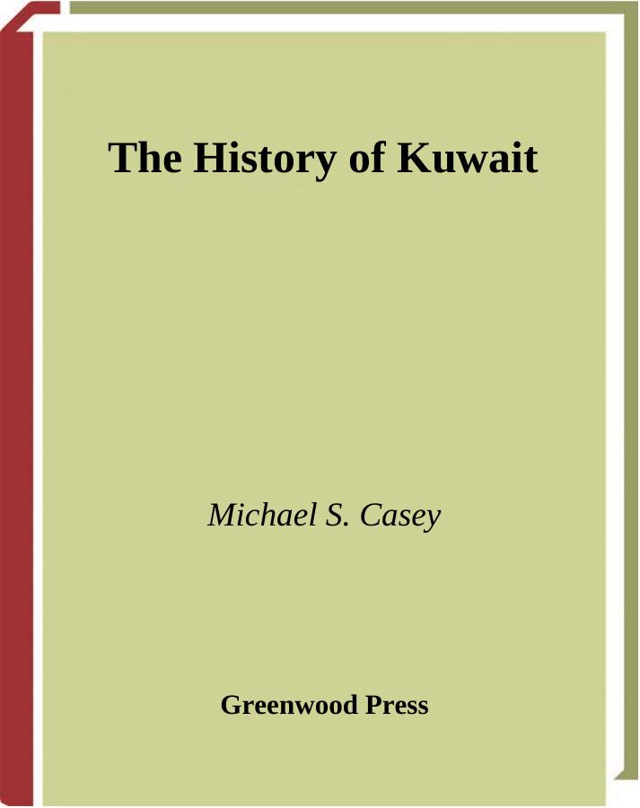 The History of Kuwait by Michael S. Casey