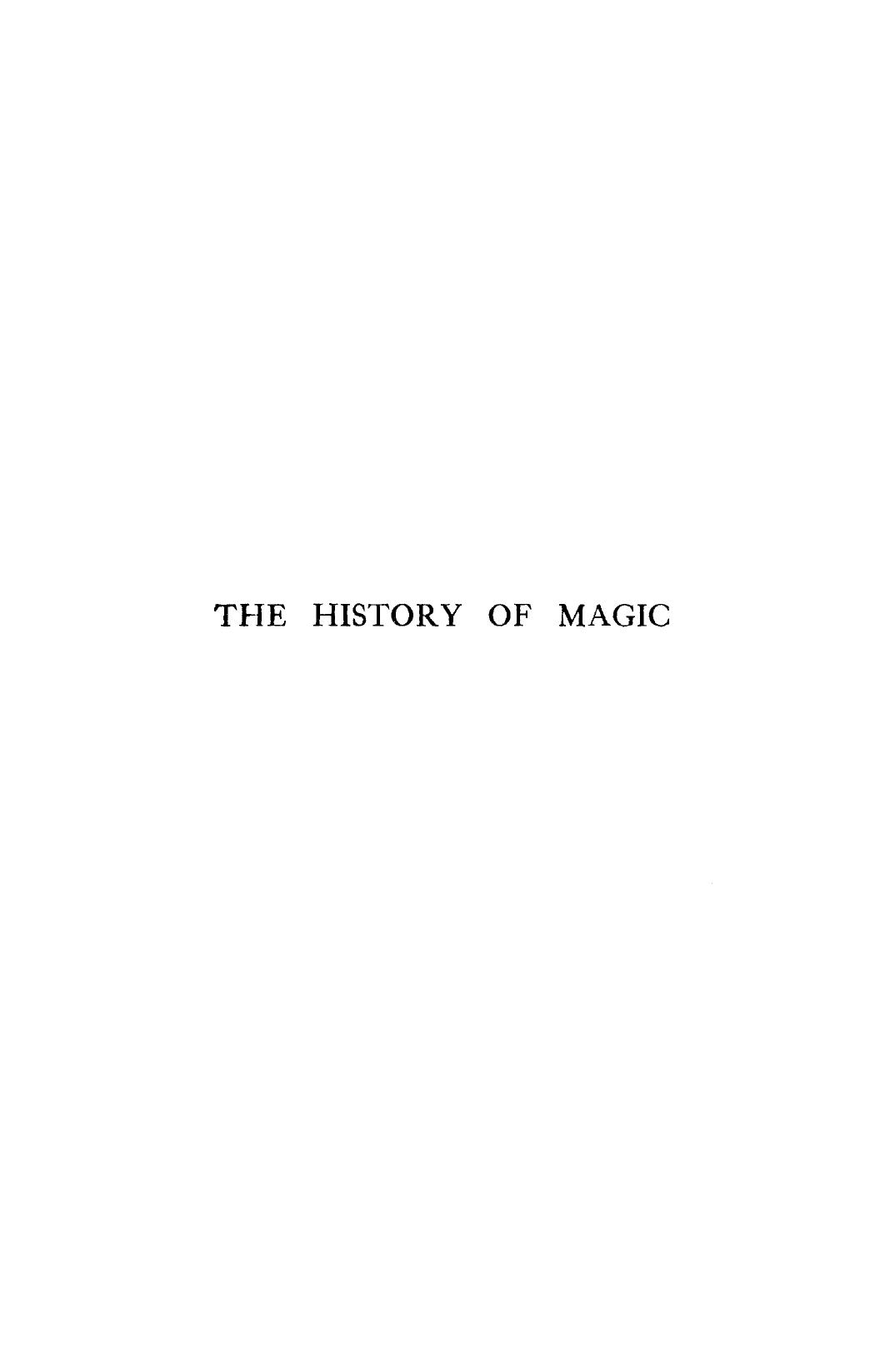 The History of Magic by Elipas Levi & translated by A.E. Waite