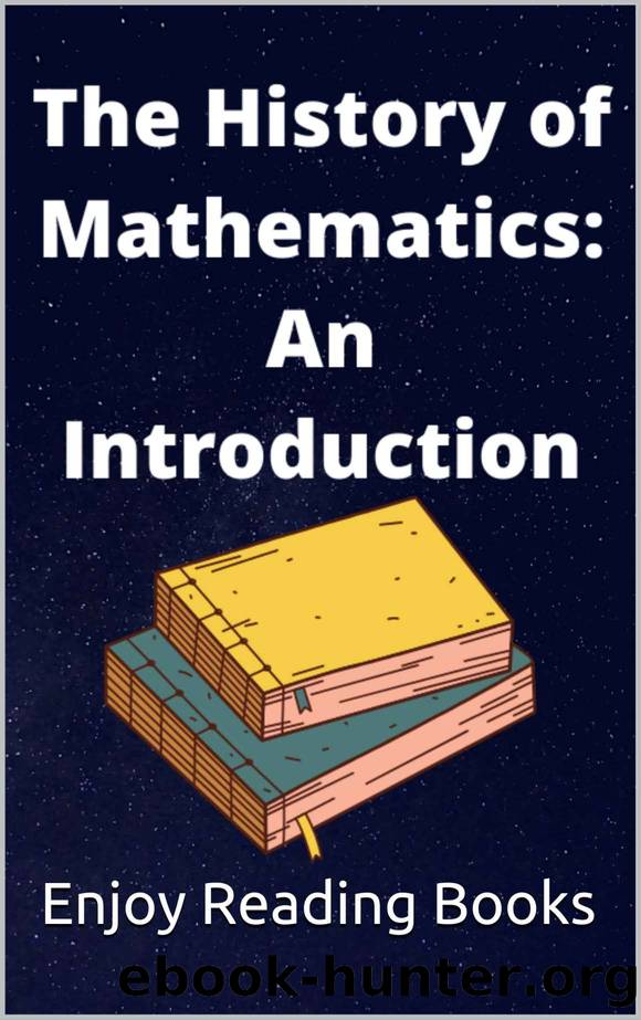 The History of Mathematics: An Introduction by Books Enjoy Reading