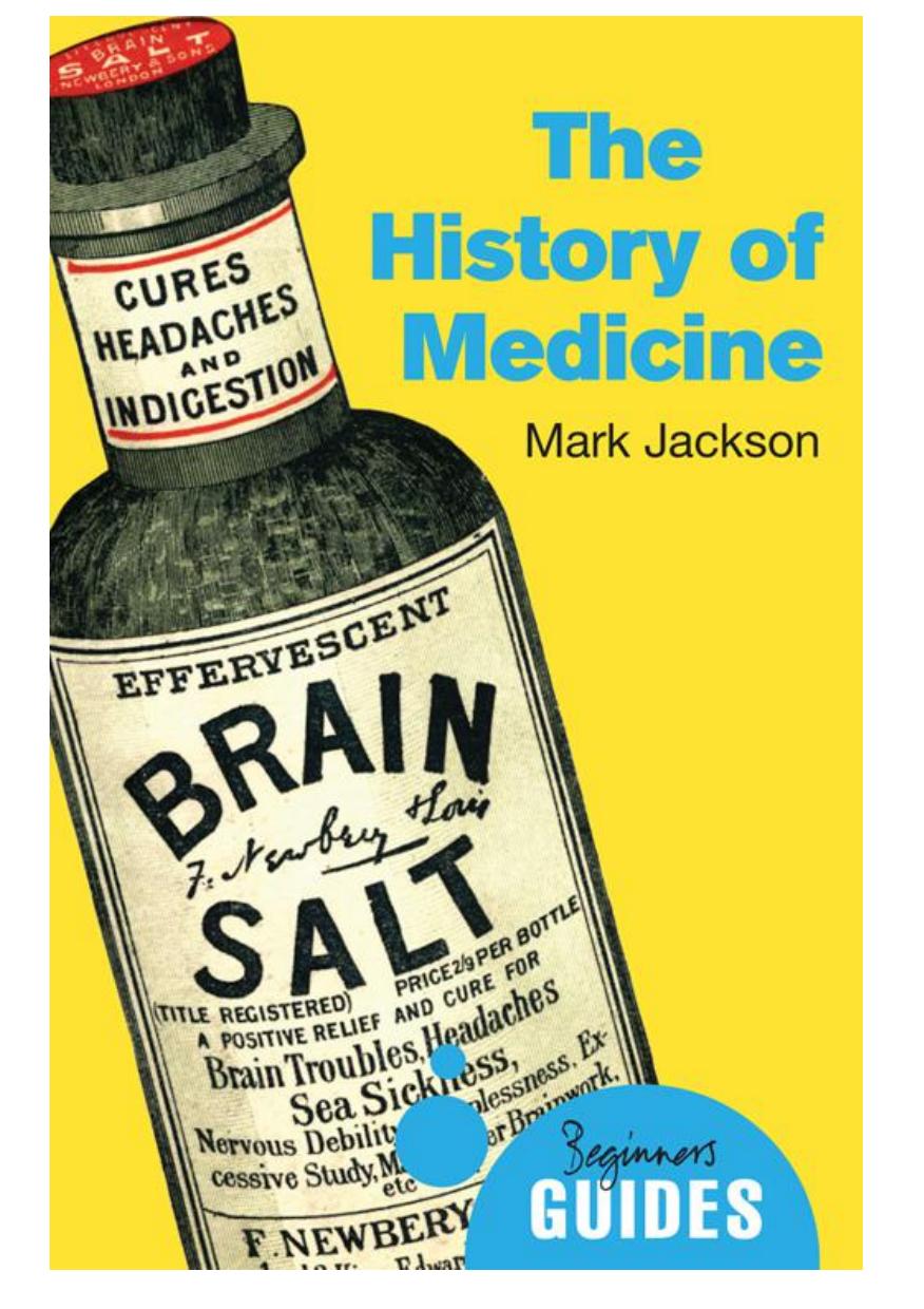 The History of Medicine by Jackson Mark