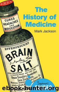 The History of Medicine by Mark Jackson
