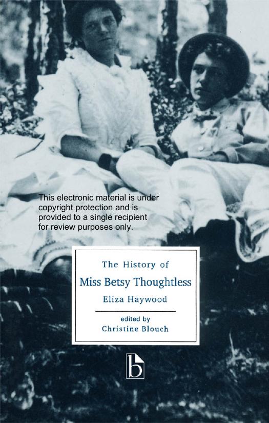 The History of Miss Betsy Thoughtless by Eliza Haywood Christine Blouch