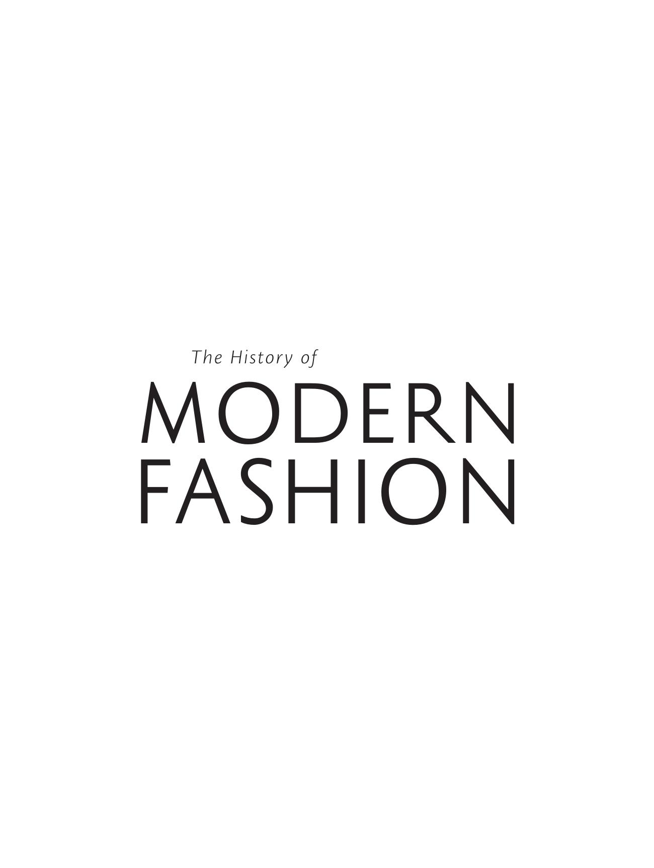 The History of Modern Fashion: From 1850 by Daniel James Cole Nancy Deihl