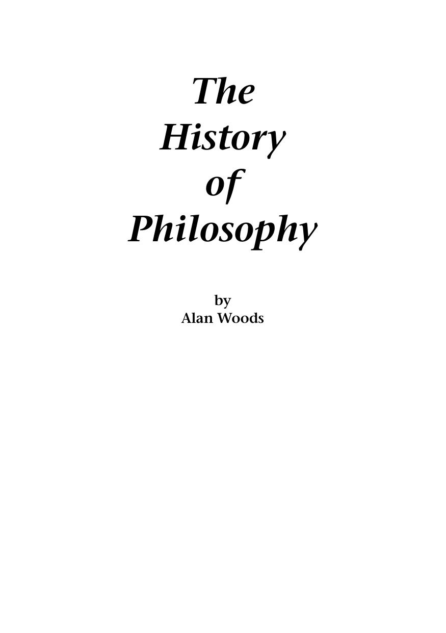 The History of Philosophy by Woods Alan