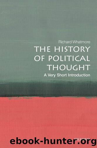 The History of Political Thought by Richard Whatmore