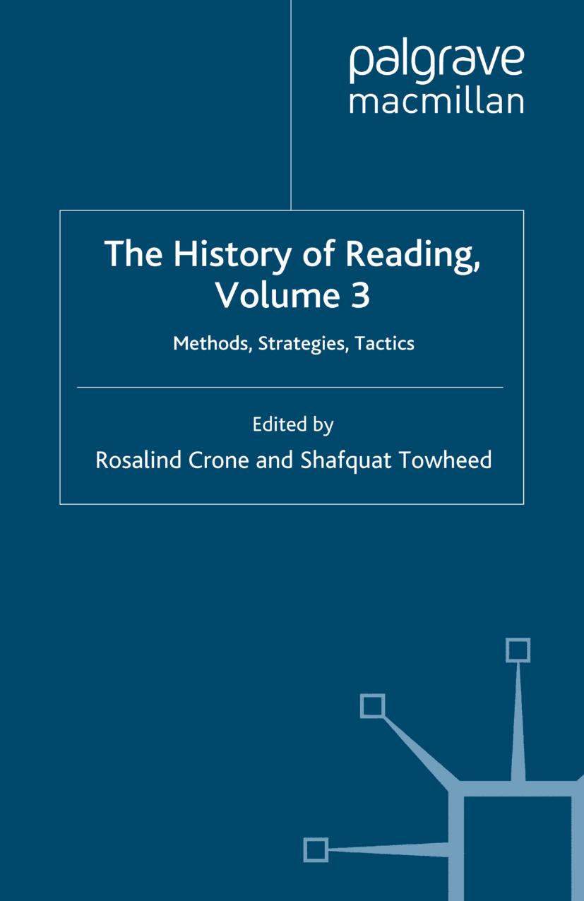 The History of Reading, Volume 3: Methods, Strategies, Tactics by Rosalind Crone Shafquat Towheed (eds.)