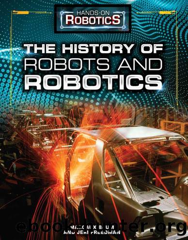 The History of Robots and Robotics by Margaux Baum