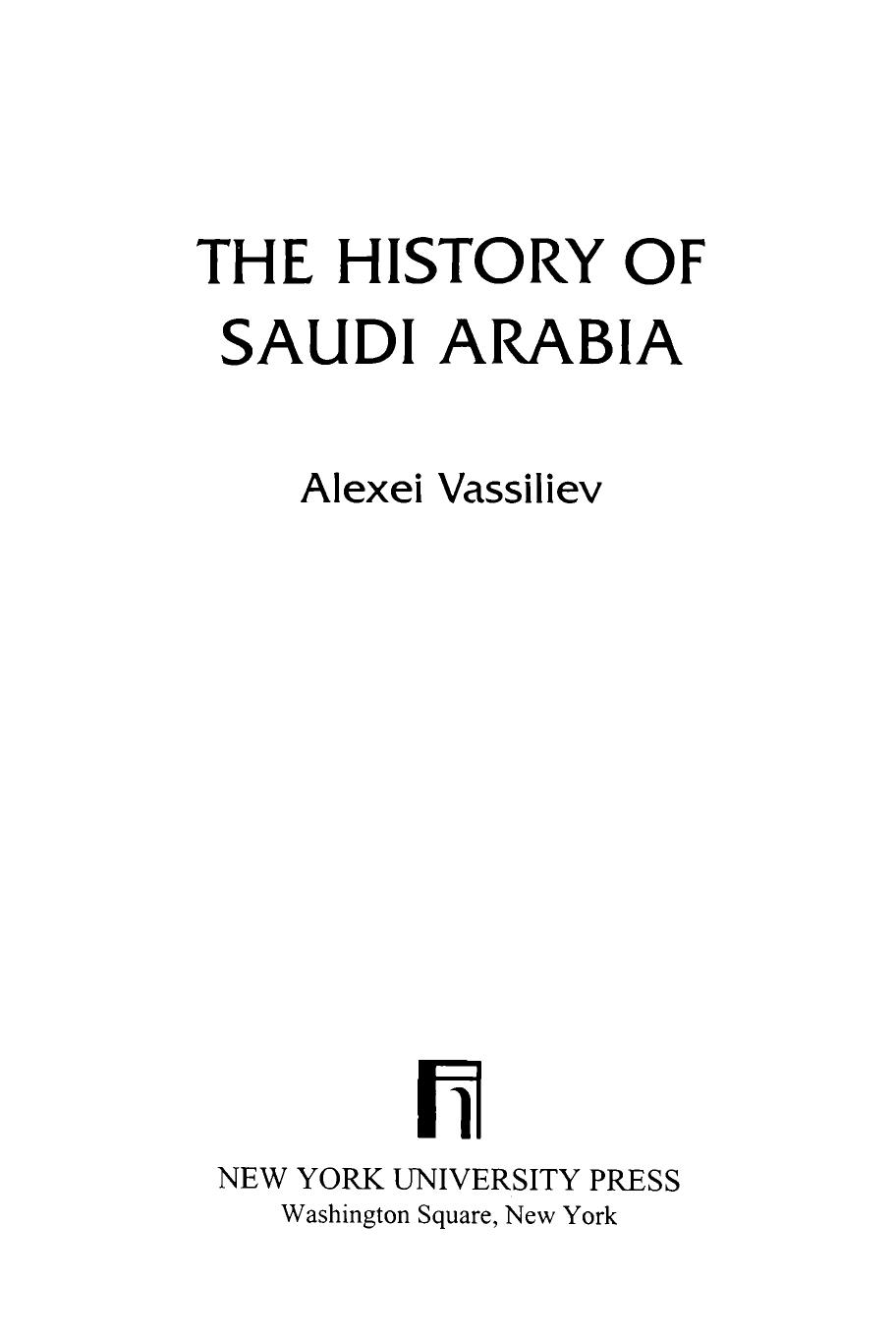 The History of Saudi Arabia by Alexei Vassiliev