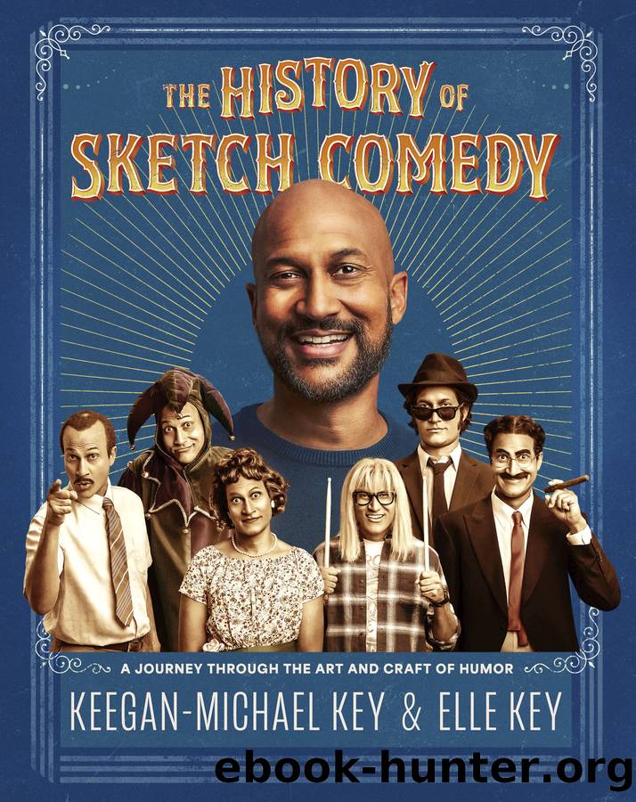 The History of Sketch Comedy by Keegan-Michael Key