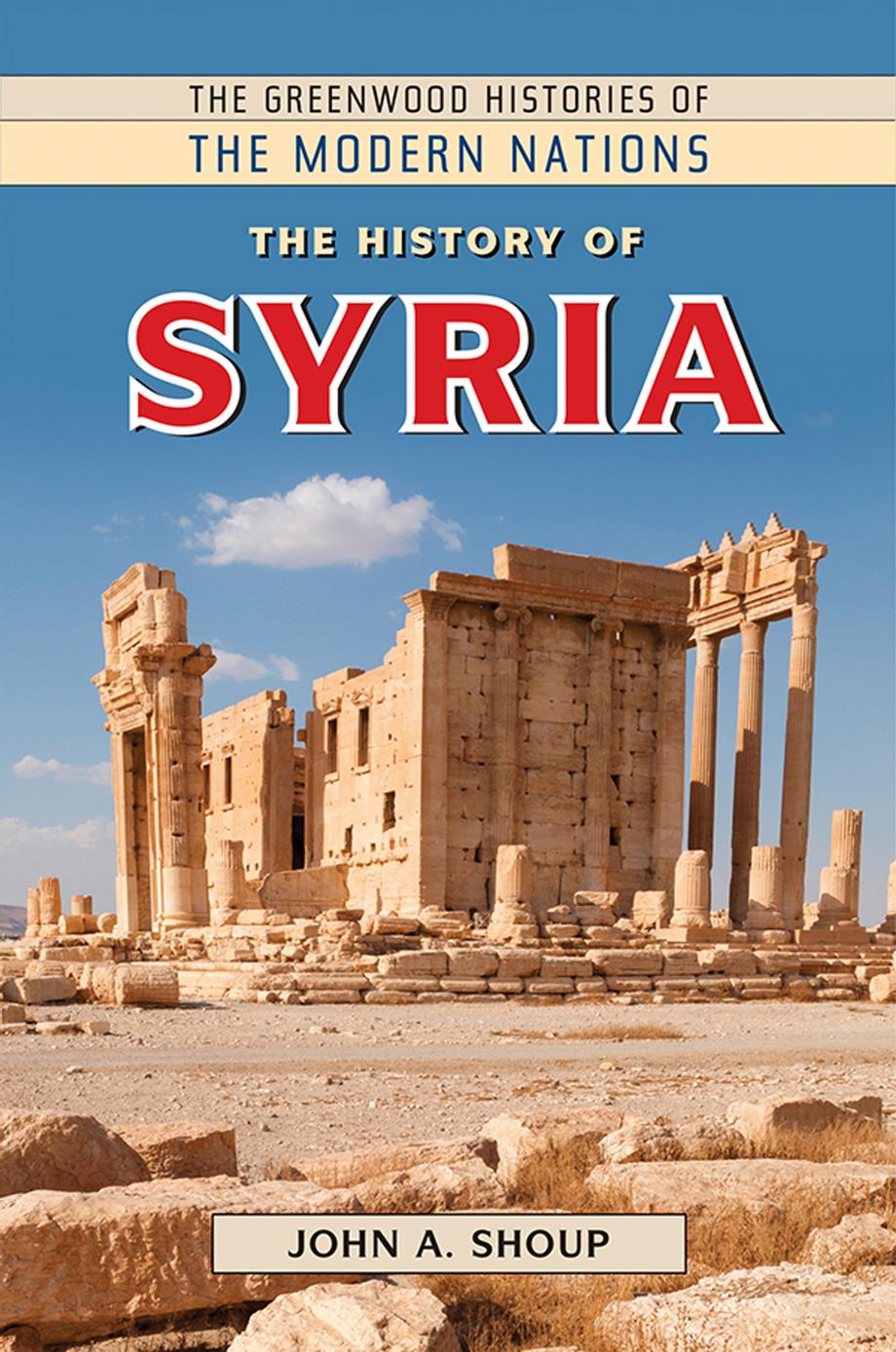 The History of Syria by John A. Shoup