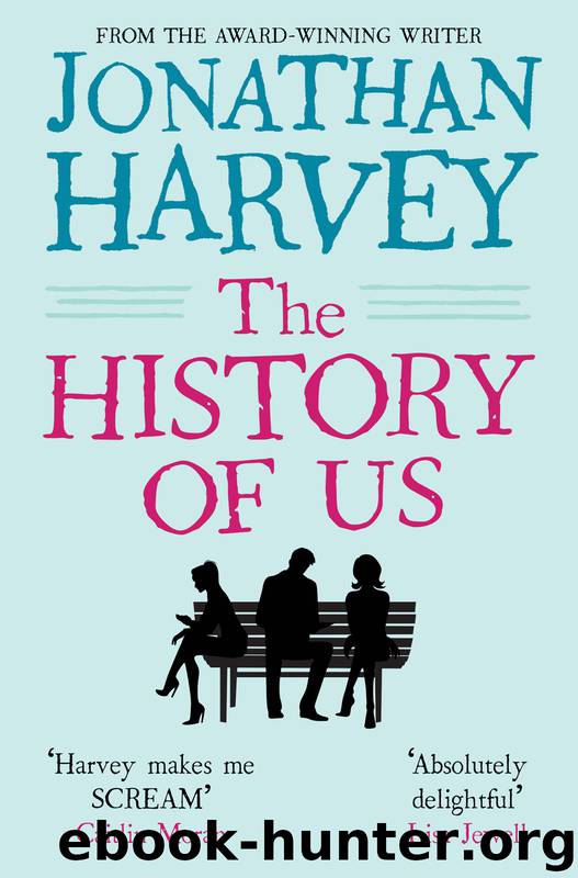 The History of Us by Jonathan Harvey