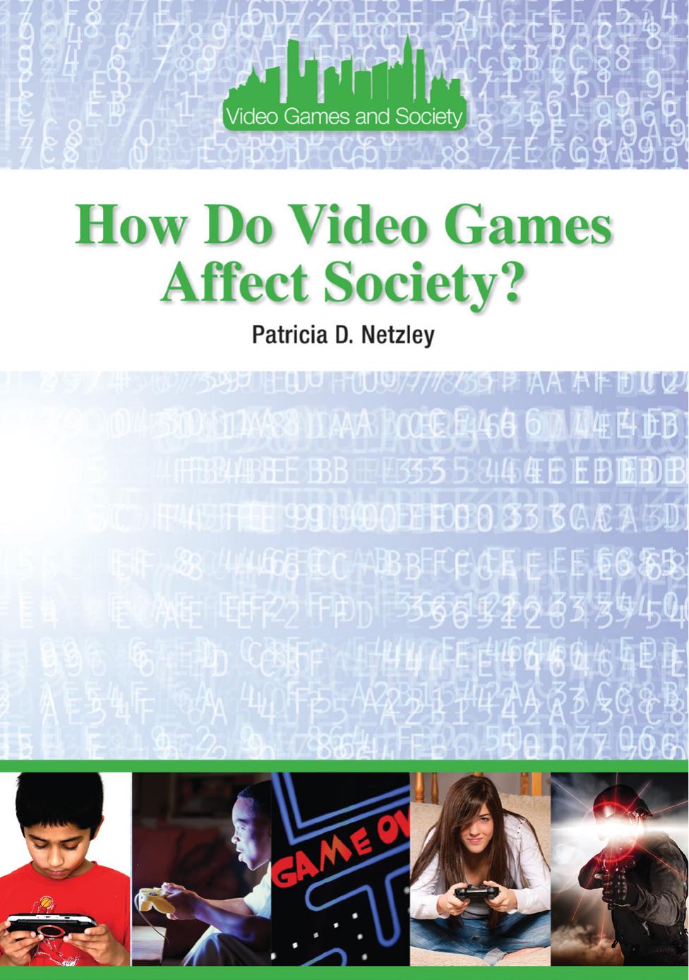 The History of Video Games by Lydia Bjornlund