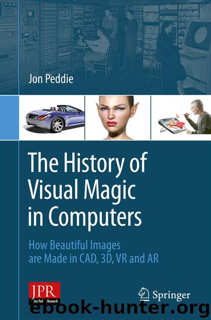 The History of Visual Magic in Computers by Jon Peddie