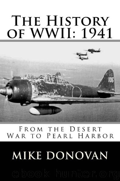 The History of WWII: 1941 by Mike Donovan
