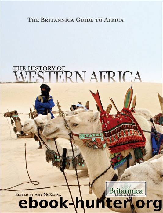 The History of Western Africa by Britannica Educational Publishing