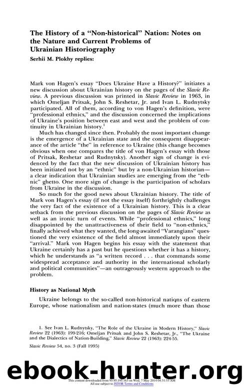 The History of a "Non-Historical" Nation: Notes on the Nature and Current Problems of Ukrainian Historiography by The History of a Non-Historical Nation (1995)