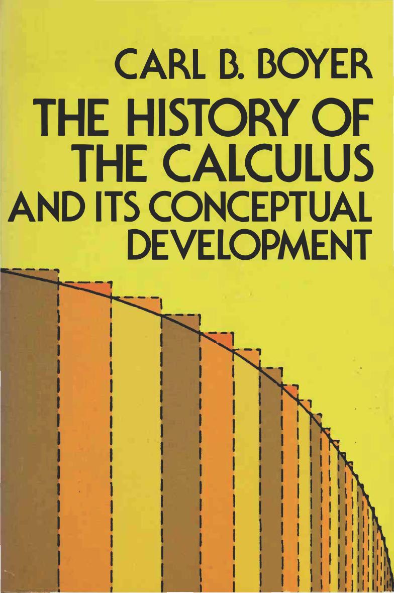 The History of the Calculus and Its Conceptual Development (OCR + Bookmarks) by Carl C. Boyer