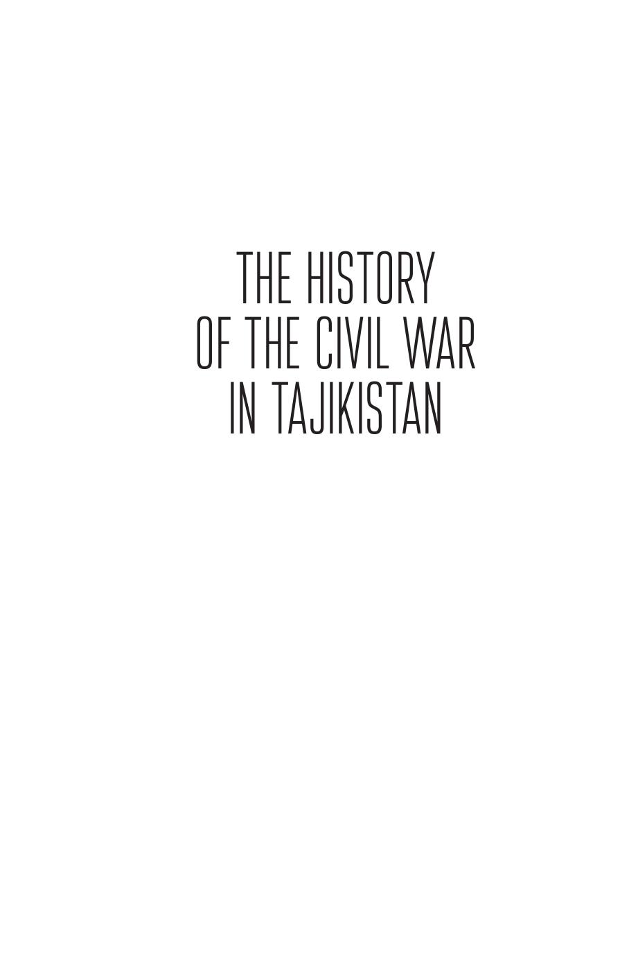The History of the Civil War in Tajikistan by Iraj Bashiri