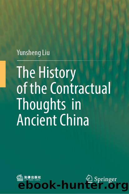 The History of the Contractual Thoughts in Ancient China by Yunsheng Liu