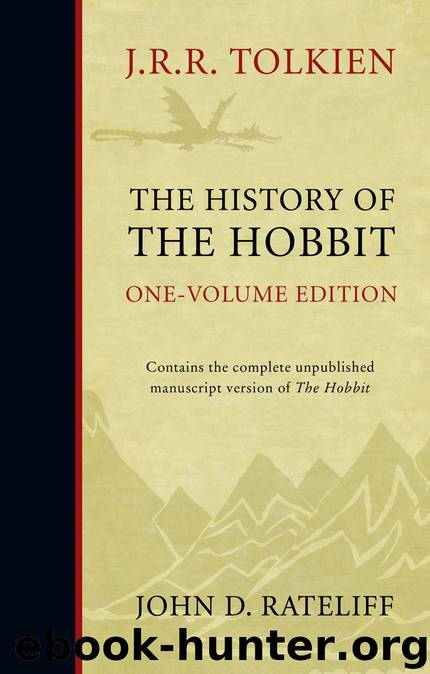 The History of the Hobbit: Mr Baggins and Return to Bag-End: Mr Baggins v. 1 by Tolkien J. R. R. & John D. Rateliff