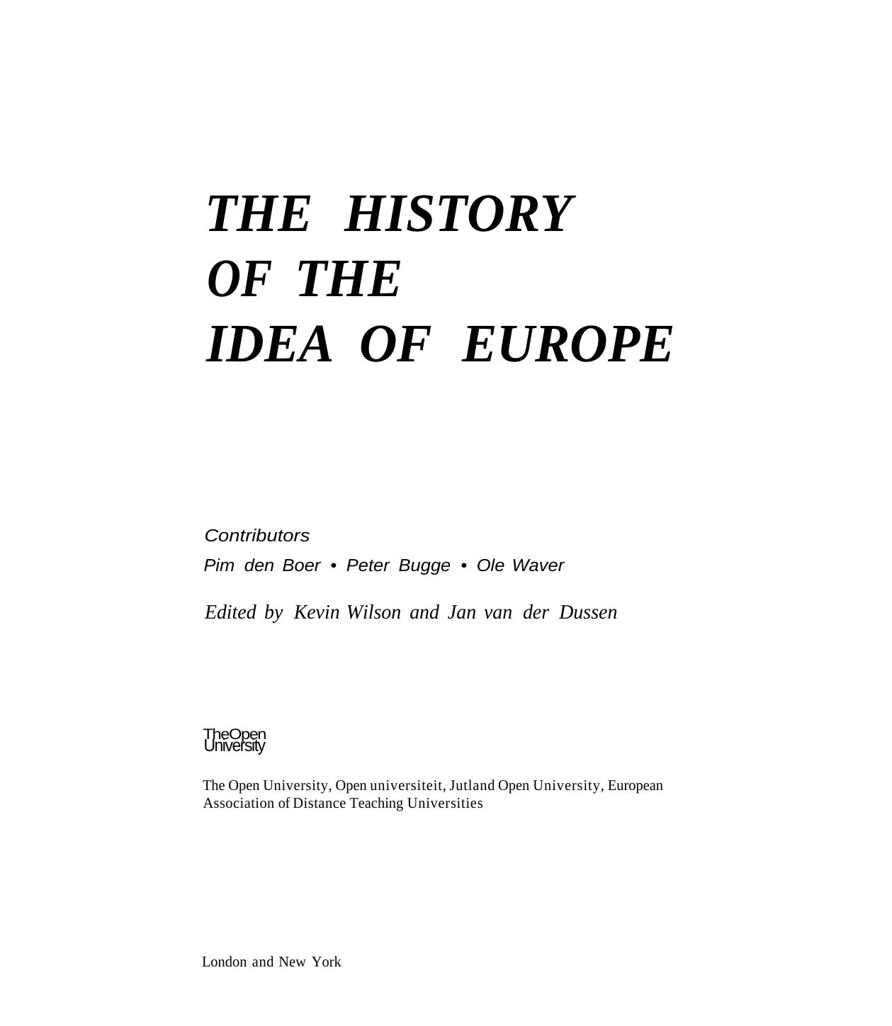 The History of the Idea of Europe by Van Der Dussen