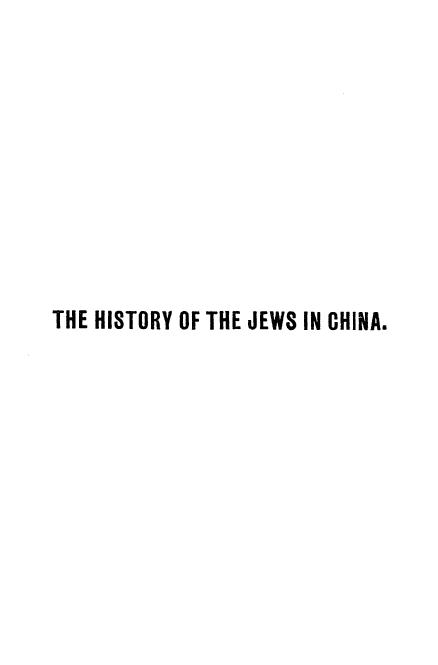 The History of the Jews in China [1913 ] by S. M. Perlmann