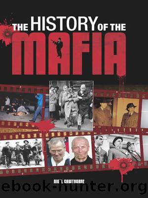 The History of the Mafia by Nigel Cawthorne