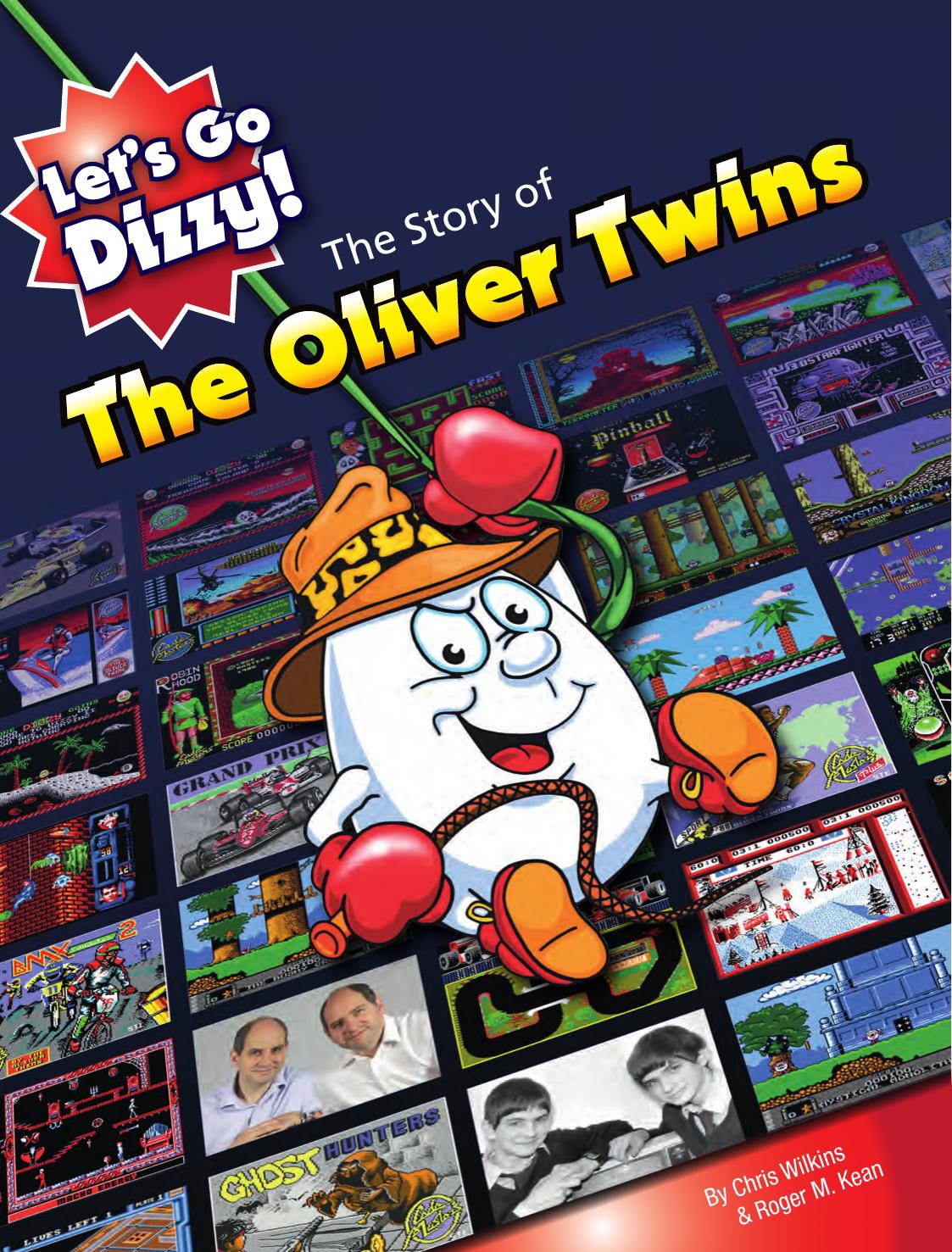 The History of the Oliver Twins by Chris Wilkins Roger M. Kean