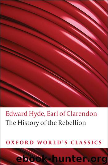 The History of the Rebellion by Earl of Clarendon Edward Hyde ; Seaward Paul; Seaward Paul