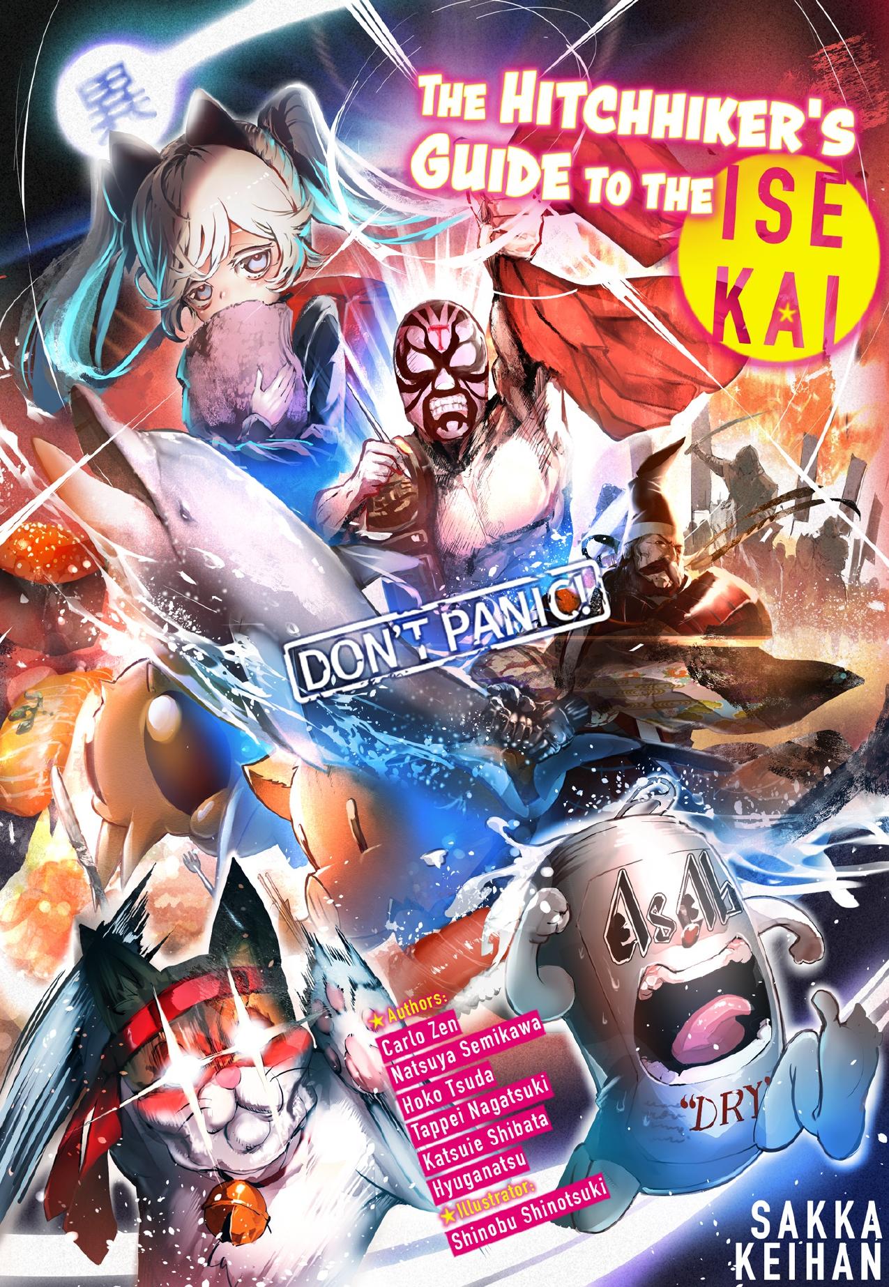 The Hitchhiker's Guide to the Isekai by SAKKA KEIHAN